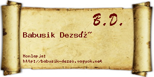 Babusik Dezső névjegykártya